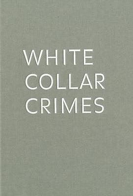 White Collar Crimes